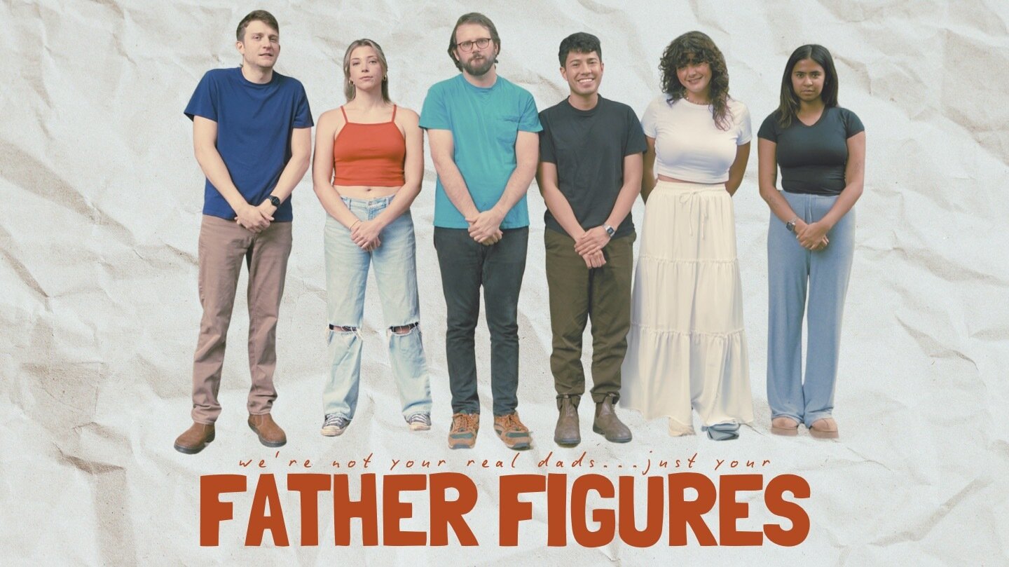 Father Figure Statistics FATHER FIGURES PRESENTS • ColdTowne Theater
