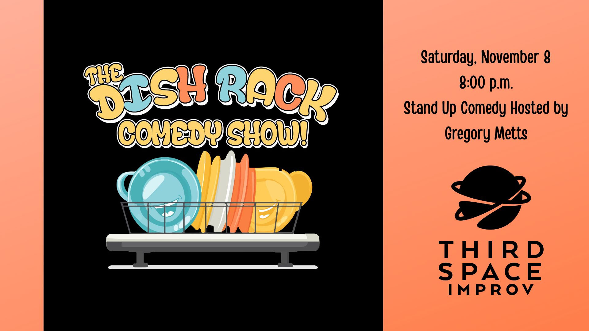 The Rack Fourth Altered The Dish Rack Comedy Show • Third Space Improv