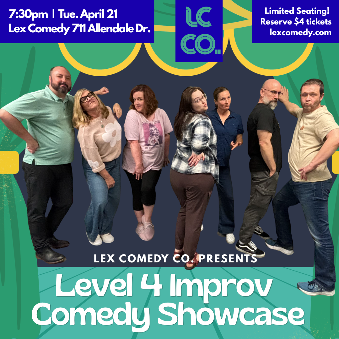 Comedy Alert Level Level 4 Graduation Showcase (April 2026 / Term 2) • LEX Comedy Co.
