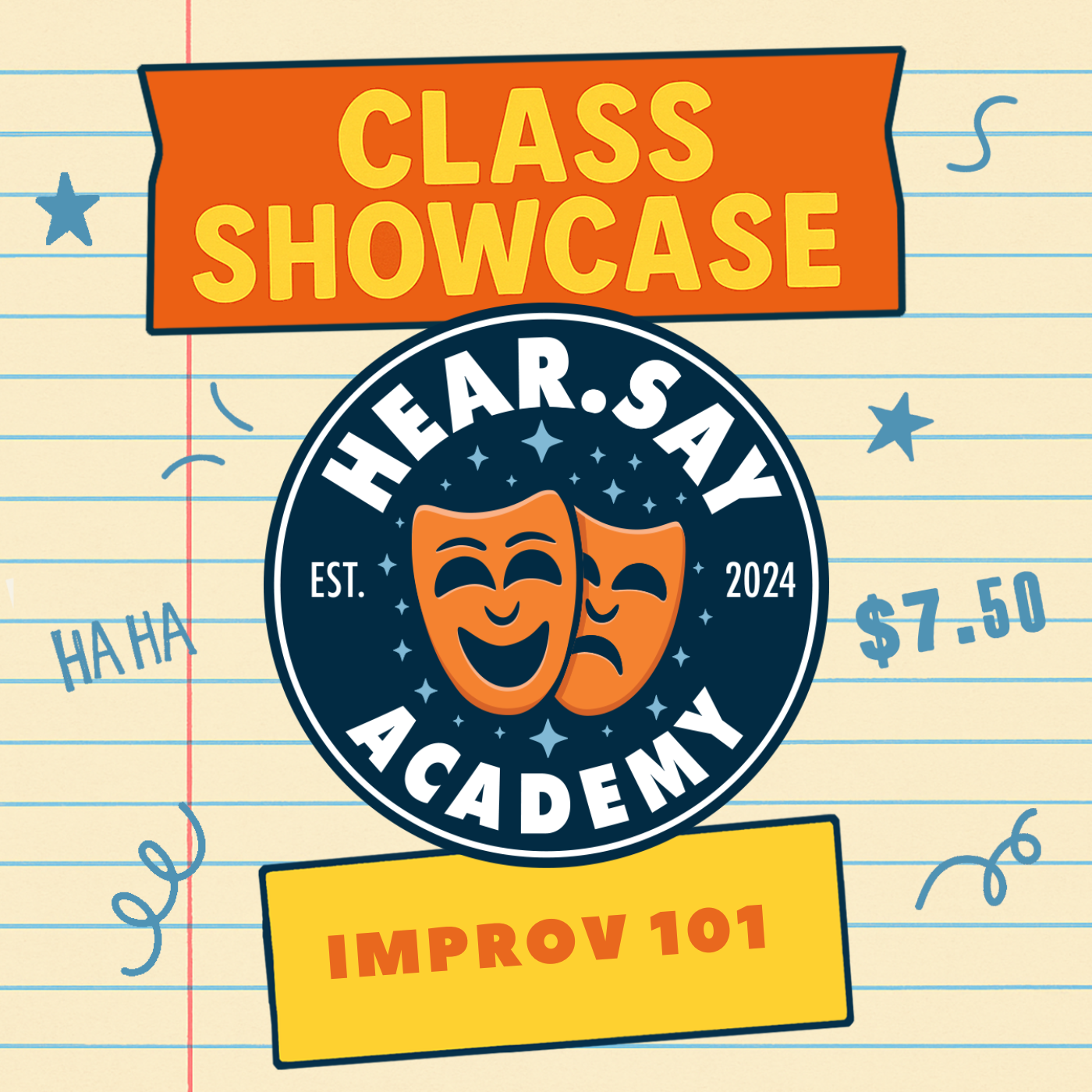 Improv 101 Class Showcase [Monday] '26: T2 • hear.say theater