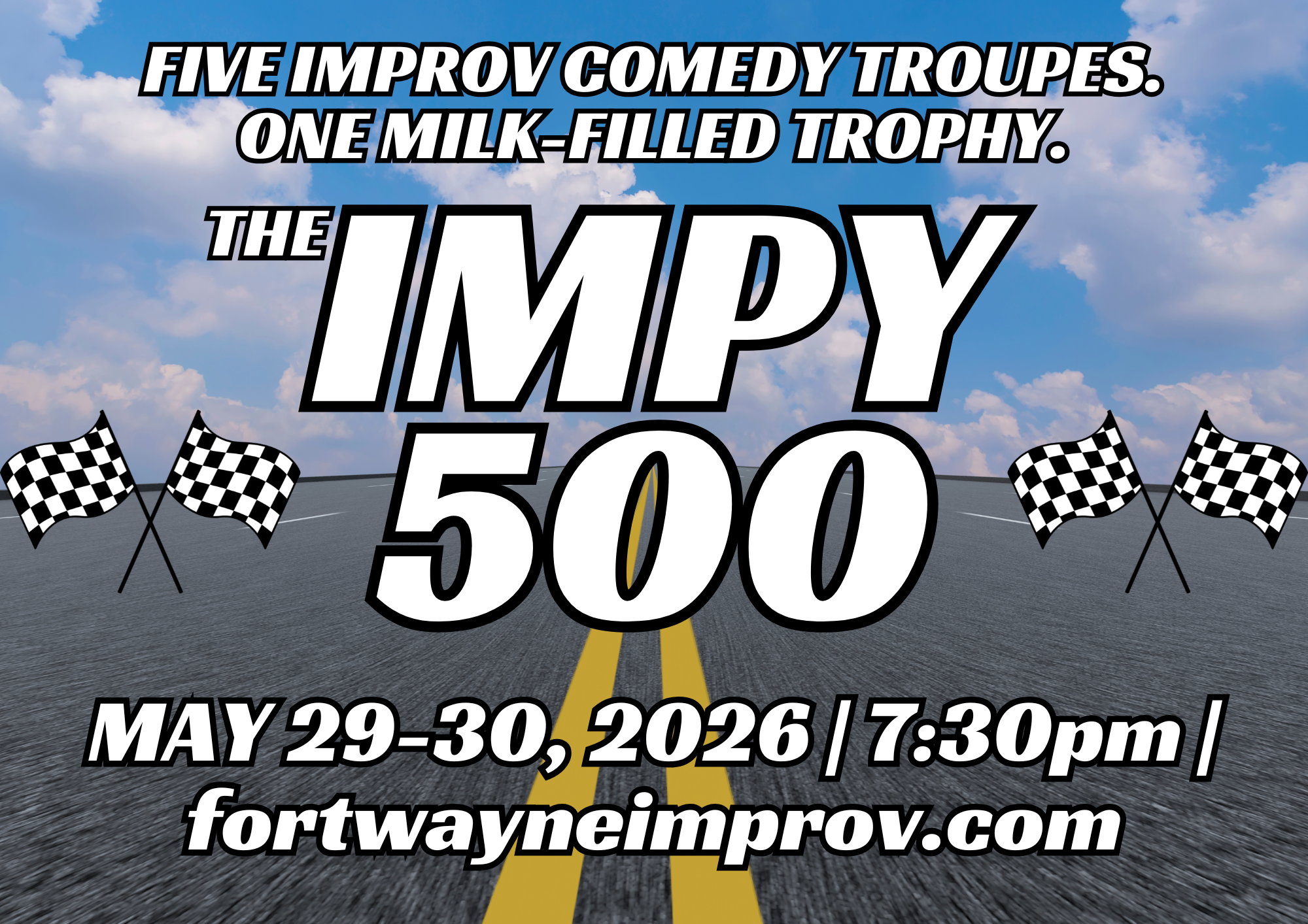 Impy 500 Qualifiers • Fort Wayne Improv