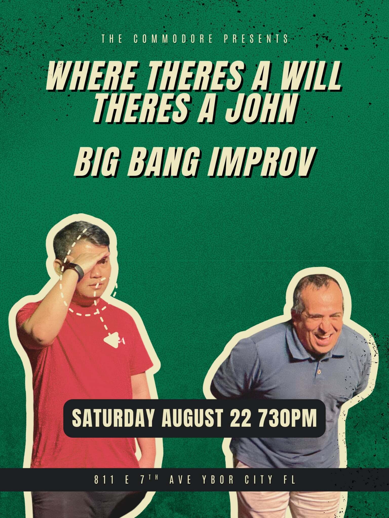 Where There's a Will, There's a John / Big Bang Improv