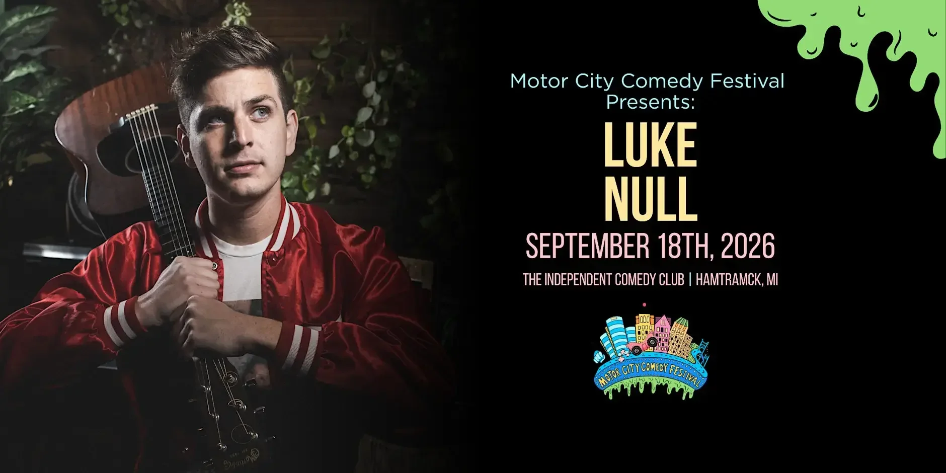 Motor City Comedy Festival Presents: LUKE NULL • Planet Ant Theatre