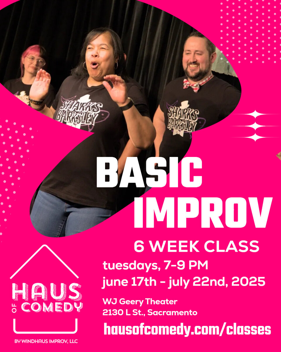 Comedy Class Sampler Adult Basic Improv Comedy Class - 6 weeks (June & July, 2025) • Haus of ...