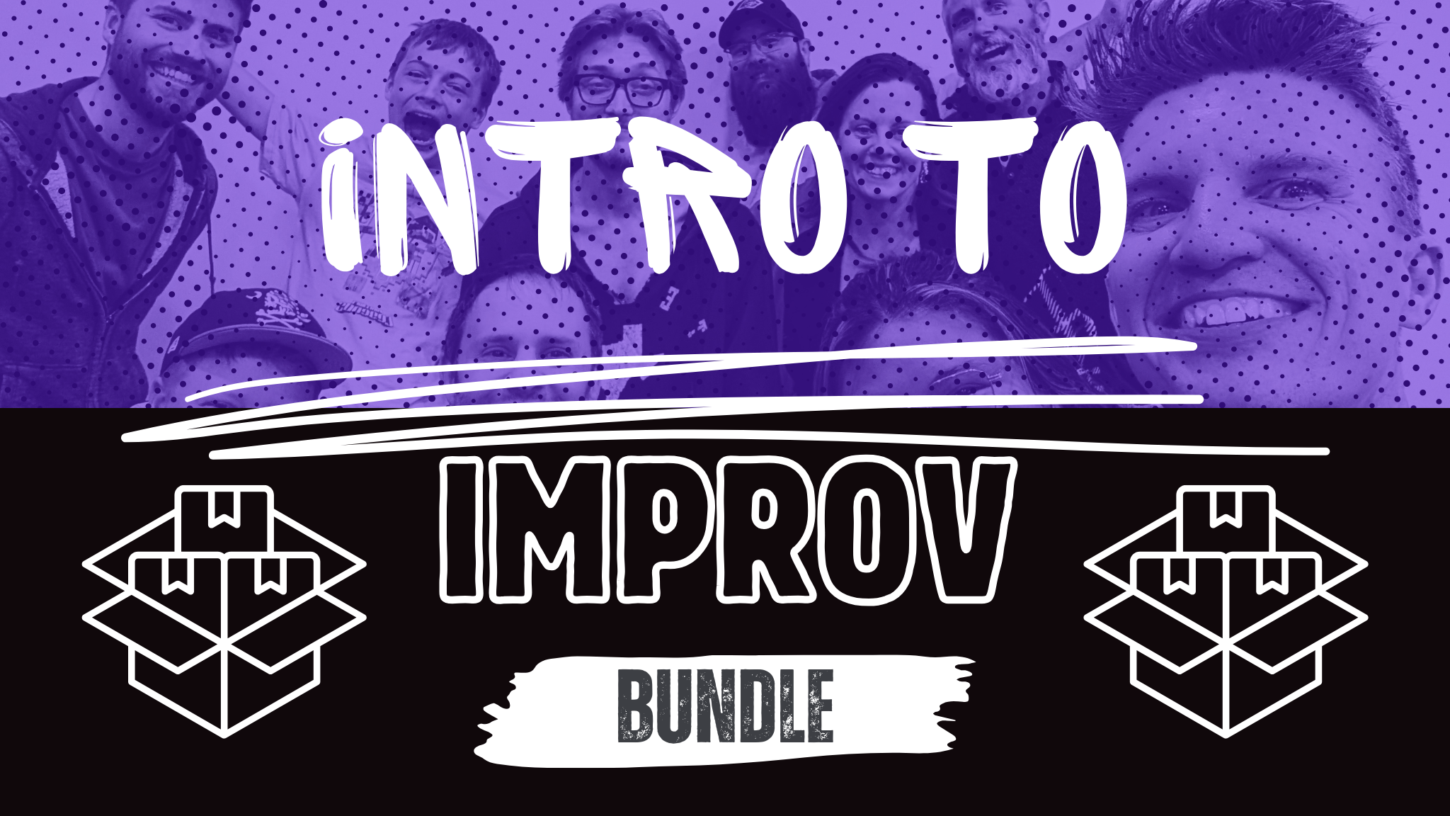 Intro to Improv Bundle